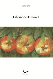 Couverture de Liberté de Tintoret (Juillet 2026)